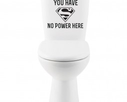 You Have No Power Here… Sticker